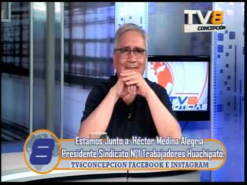 Noticias Las Entrevistas a Hector Medina Pdte Sindicato Trabajadores Huachipato 29 12 2025
