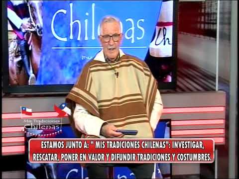 Programa Mis Tradiciones Chilenas 05 06 2026