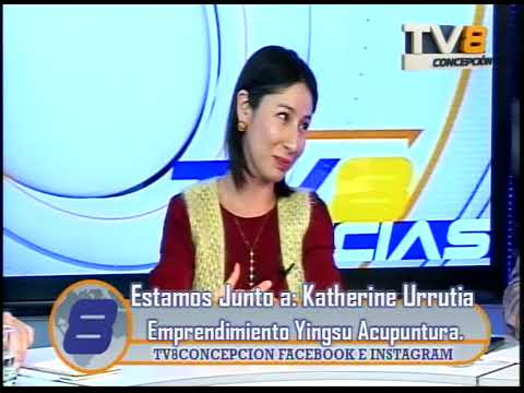 Noticias Las Entrevistas a Katherine Urrutia Emprendimiento Yingsu Acupuntura 31 07 2026