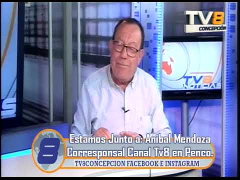 Noticias Las Entrevistas a Anibal Mendoza Corresponsal Penco y Sus Invitados 28 08 2026